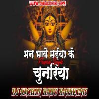 Man Bhawe Maiya Ke Chunariya Chatkar Pawan Singh Hard Vibration Electro Mix Dj Sachin Babu